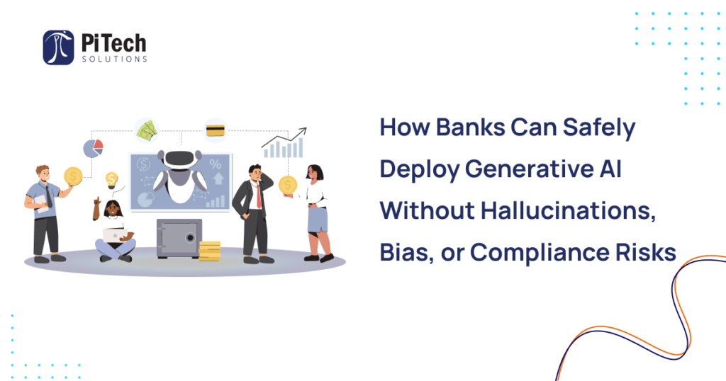 Banks deploying secure generative AI without hallucinations or compliance risks