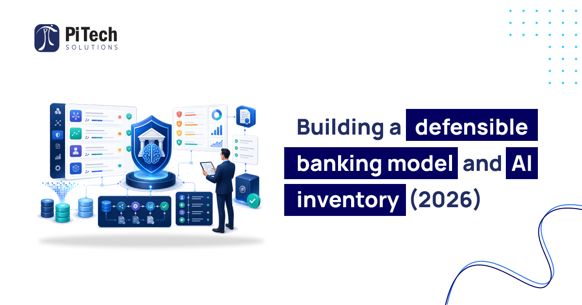 Building a Defensible Banking Model & AI Inventory (2026)